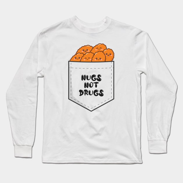 Nugs Not Drugs All Nuggets ~ White Transparent Long Sleeve T-Shirt by Design Malang